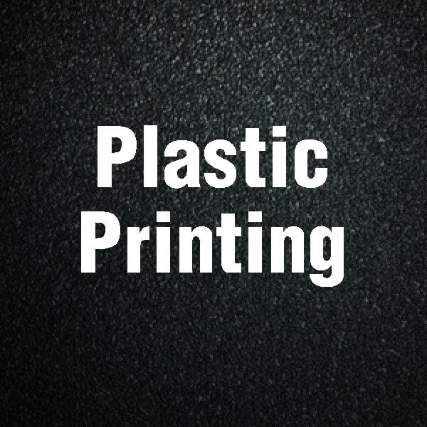 Plastic Printing